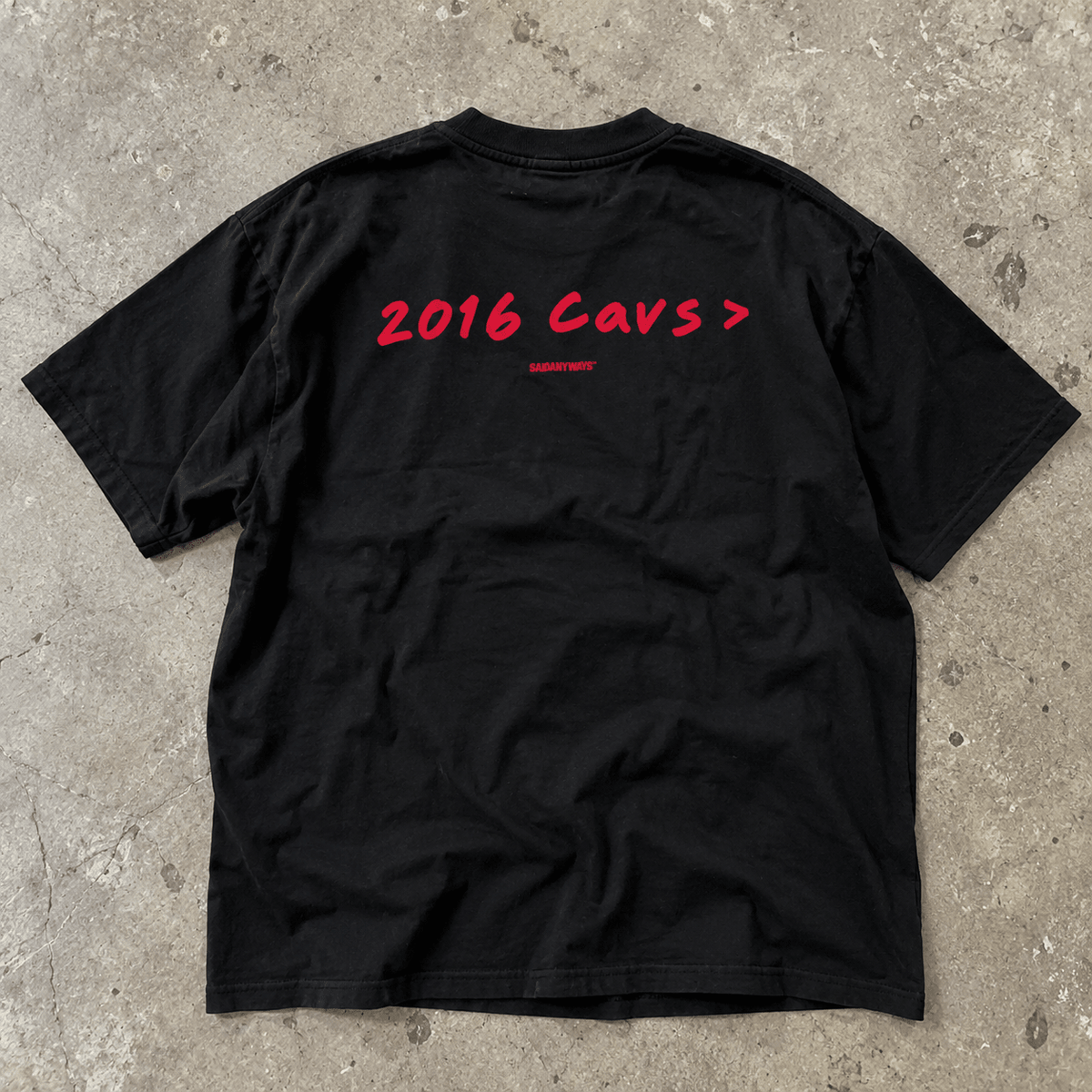 2016 Cavs > Basketball Debate — Black Tee - SAIDANYWAYS2016 Cavs > Basketball Debate — Black TeeT-ShirtSAIDANYWAYS
