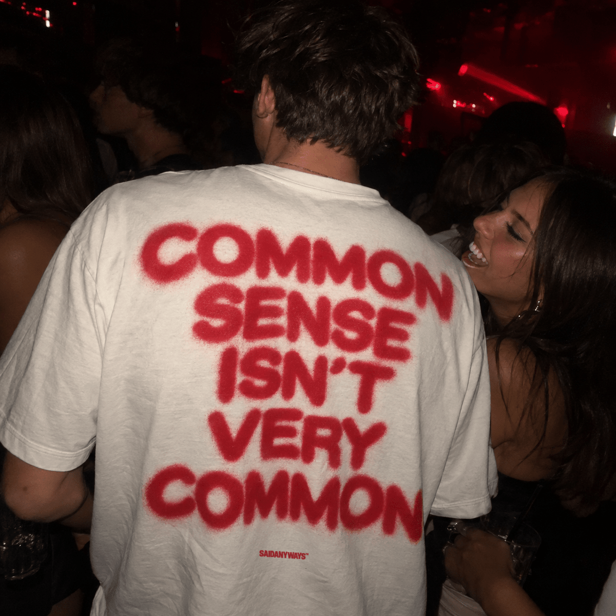 Common Sense Isn't Very Common — White Tee - SAIDANYWAYSCommon Sense Isn't Very Common — White TeeT-ShirtSAIDANYWAYS