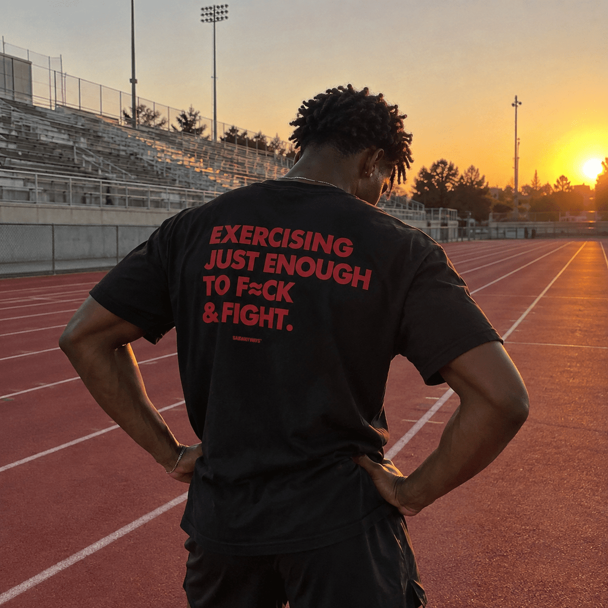 Exercising Just Enough To F*ck & Fight — Black Tee - SAIDANYWAYSExercising Just Enough To F*ck & Fight — Black TeeT-ShirtSAIDANYWAYS