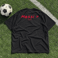 Messi > Football Debate — Black Tee - SAIDANYWAYSMessi > Football Debate — Black TeeT-ShirtSAIDANYWAYS
