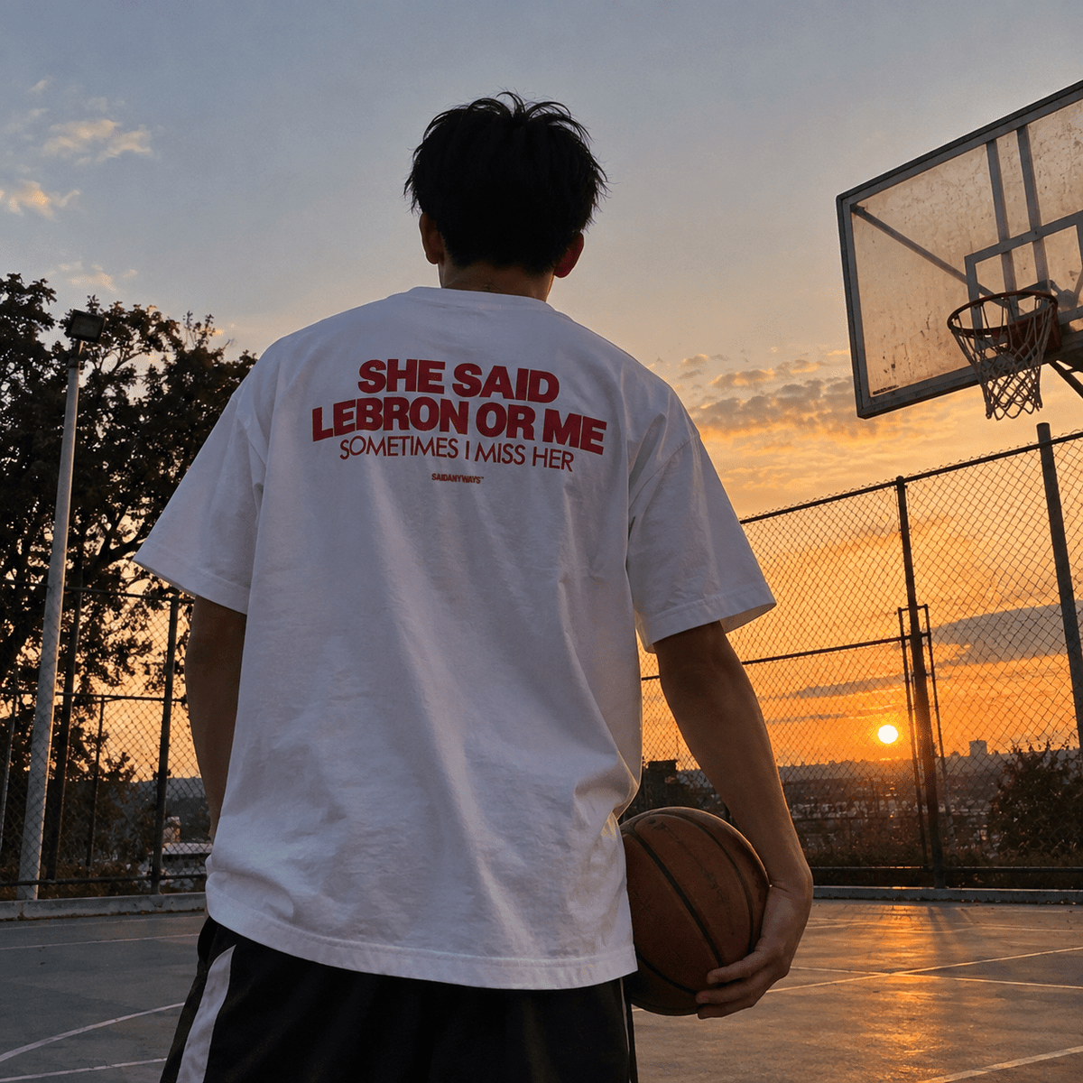 She Said LeBron Or Me Sometimes I Miss Her — White Tee - SAIDANYWAYSShe Said LeBron Or Me Sometimes I Miss Her — White TeeT-ShirtSAIDANYWAYS